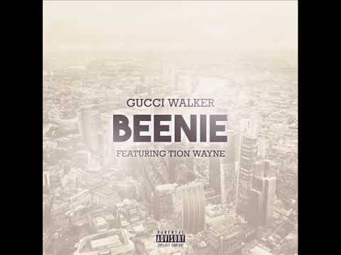 Gucci Walker x Tion Wayne - Beenie Freestyle