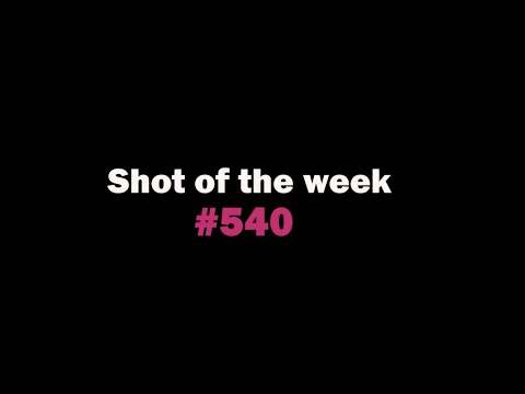 Shot of the Week || Gold Shot #540