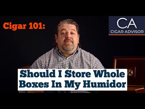 Should I Store Whole Boxes in My Humidor? - Cigar 101
