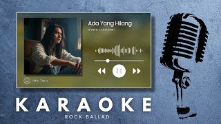 Download lagu Ada Yang Hilang – Ipang Lazuardi | Karaoke HQ Audio (Slow Rock Ballad Version) mp3 Download lagu Ada Yang Hilang – Ipang Lazuardi | Karaoke HQ Audio (Slow Rock Ballad Version) mp3