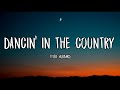 Tyler Hubbard Dancin In The Country Lyrics