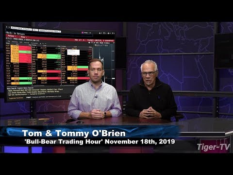 November 18th, Bull-Bear Trading Hour on TFNN - 2019