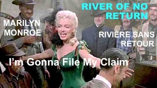 Western+Music:River of no Return/I'm Gonna File My Claim/Marilyn Monroe-Rivière sans retour (Lyrics)