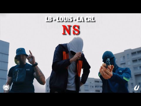 LB x LOUIS x LA CRL - NS (Music Video) 4K