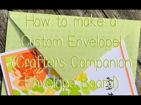 How to make a Custom Envelope - Crafters Companion...