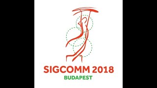 ACM SIGCOMM 2018 Symposium on ERC Networking: Opening Session and Virtualization