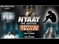NYAY THE JUSTICE Sushant Singh Rajput Official Trailer New Video 2021 Ssr Nyaythejustice