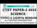 Topic Light Mirror Reflection Ctet Science20Aug 2023 All Previous Year Question Science Paper 2Ctet