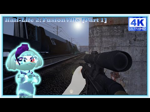 Half-Life 2: FusionVille [Part 1] | Gmod [4K 60FPS]