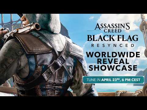 Assassin’s Creed Black Flag Resynced: Worldwide Reveal Showcase