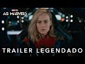 As Marvels | Trailer Oficial Legendado