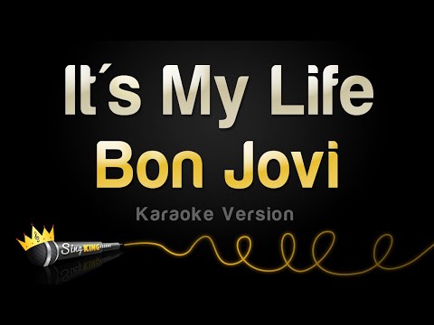 Bon Jovi - It's My Life (Karaoke Version)