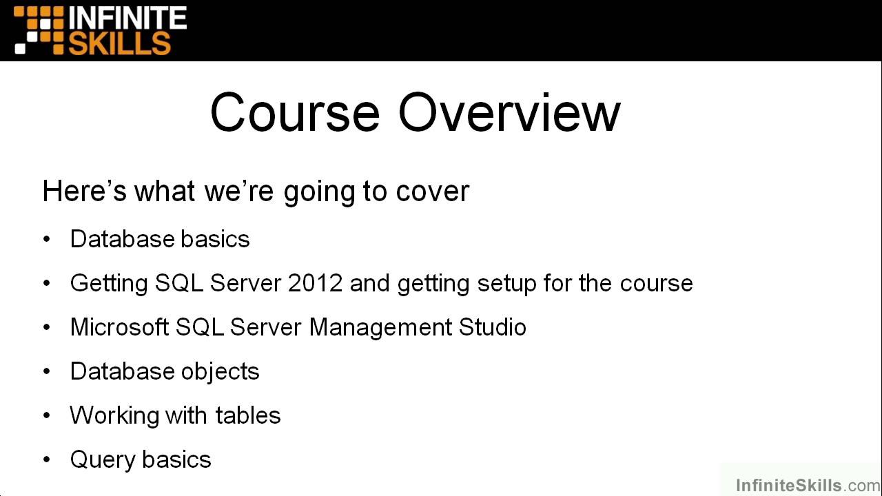 Microsoft SQL Server Exam 70-461 Tutorial | Course Overview