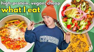 What I Eat in a Day (Vegan & Cheap!) High protein vegan meals 💪🏼
