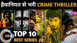 TOP 10 Best Suspense Crime Thriller Web Series Hit