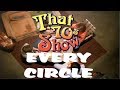That 70s Show Every Circle In Chronic Logical Order