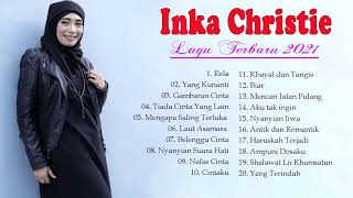 Download lagu Inka Christie Full Album | Rela | Teratai | Gambaran Cinta | Amy Search | Lagu Lawas Nostalgia mp3