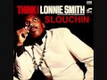 Dr. Lonnie Smith - Slouchin.wmv