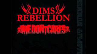 Dims Rebellion - In my bed