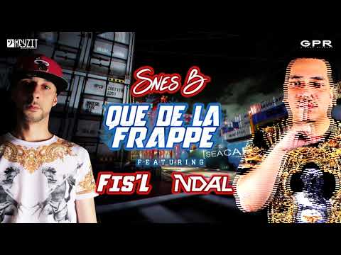 Snes-B feat. N'Dal & Fis.L - Que de la frappe