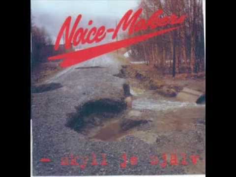 Noice Makers - Skruva Opp Radion