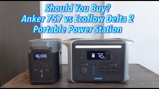 Should You Buy? Anker 757 vs Ecoflow Delta 2 Portable Power Station