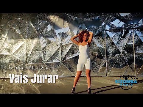G-Amado ft. Uzzy - Vais Jurar | Kizomba Music Video | Lady Styling Mix