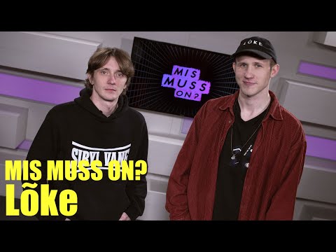 Mussisaade "MIS MUSS ON?": Lõke