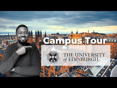University of Edinburgh Campus Tour for International Students