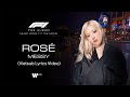Vietsub ROSÉ Messy From F1 The Movie Lyrics Video