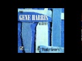 The Gene Harris Quartet - Old funky Gene's