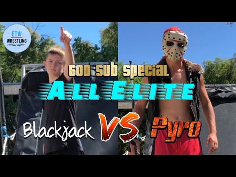 ETW All Elite Ep.24 - Ruby talks about Legend’s Rise victory; Blackjack vs Pyro for 600 sub special!