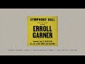 Erroll Garner - Dreamy (Official Audio)