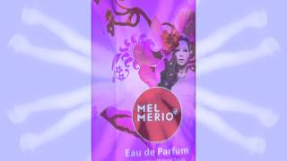 MEL MERIO parfums