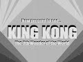 KING KONG 1933 Official Teaser Trailer