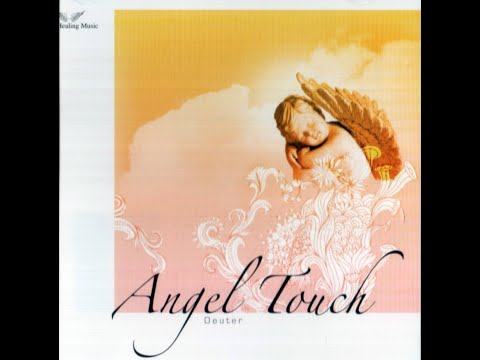 Angel Touch - Deuter [Full Album]