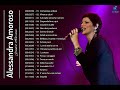 Alessandra Amoroso Greatest Hits - Migliori Canzoni Alessandra Amoroso 2022