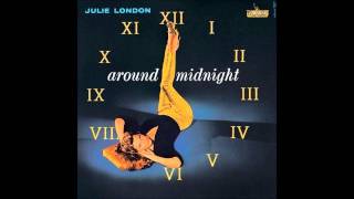 Julie London / You&#39;d Be So Nice to Come Home To..