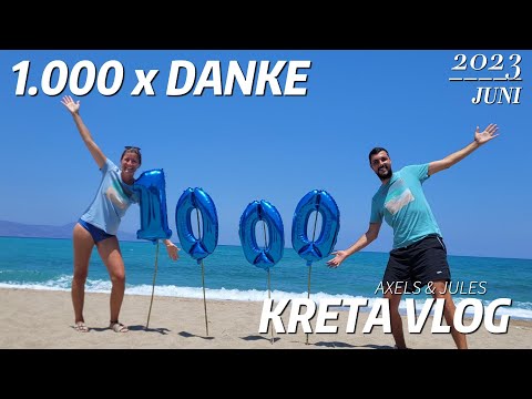1000 x Danke an euch - Kreta erleben
