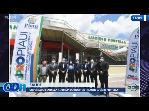Governo do Estado entrega reforma do Hospital Infantil LuciÌdio Portella 17 08 2021