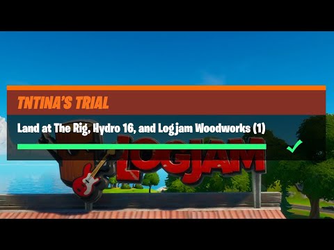 Land at The Rig, Hydro 16, and Logjam Woodworks (1) All Locations Guide - TNTina's Trial Challenges