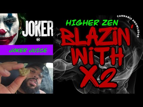 Joker Juice Review – Higher Zen Just Hit a PERFECT 10 on the Blaze Meter! 🔥 (Giveaway Strain)