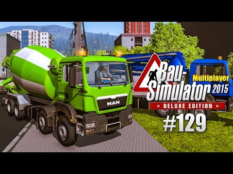 Bau-Simulator 2015 Multiplayer #129 - Einen großen Keller ausbaggern! CONSTRUCTION SIMULATOR Deluxe