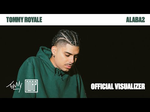 Tommy Royale - ALABA2 ft. Brayan Booz (Official Visualizer)