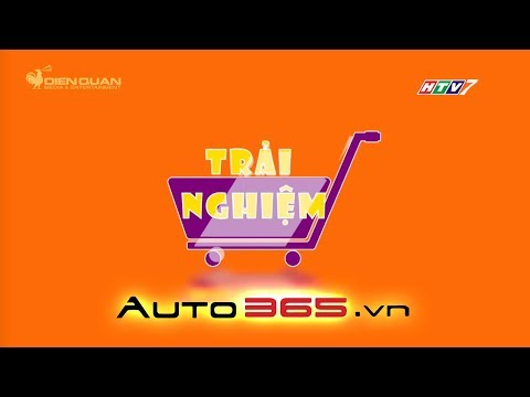 Auto365 đồng hành cùng HTV7 - Nâng cấp an toàn xe hơi