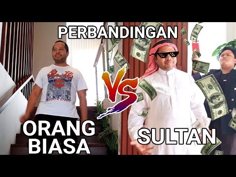 perbandingan-orang-biasa-vs-sultan