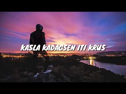 KASLA KADAGSEN ITI KRUS ILOCANO SONG WITH LYRICS