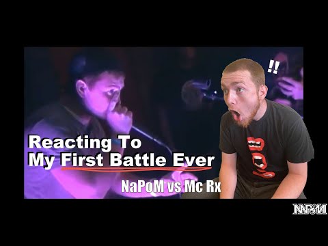 REACTING TO MY FIRST BATTLE EVER!!!! NaPoM vs McRx