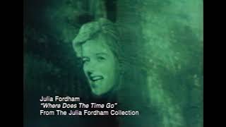 Julia Fordham - Where Does The Time Go - Official Promo Video