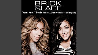Never Never (Remix feat. Cham)